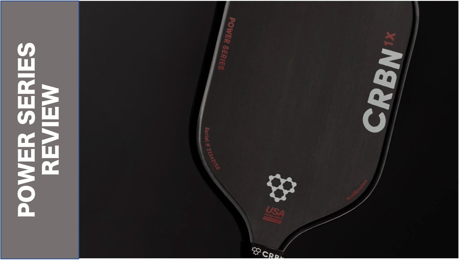 CRBN Power Series Pickleball Paddle Review